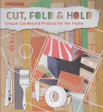 Cut, Fold & Hold