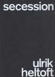 SECESSION - ULRIK HELTOFT