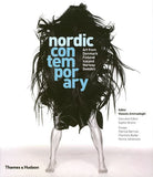 Nordic Contemporary - Art from Denmark, Finland, Iceland, Norway, Sweden
