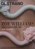ZOE WILLIAMS - YOU CONSUME ME