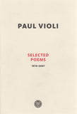 Paul Violi - Selected Poems 1970-2007