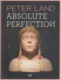 ABSOLUTE PERFECTION - PETER LAND