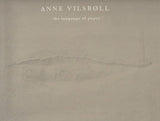 ANNE VILSBØLL - THE LANGUAGE OF PAPER