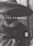 CHINA IN TRANSLATION - YANG FUDONG